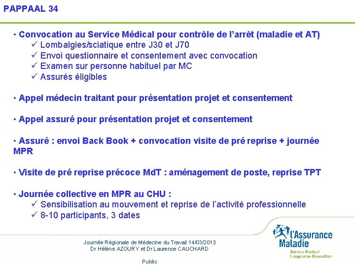PAPPAAL 34 • Convocation au Service Médical pour contrôle de l’arrêt (maladie et AT)