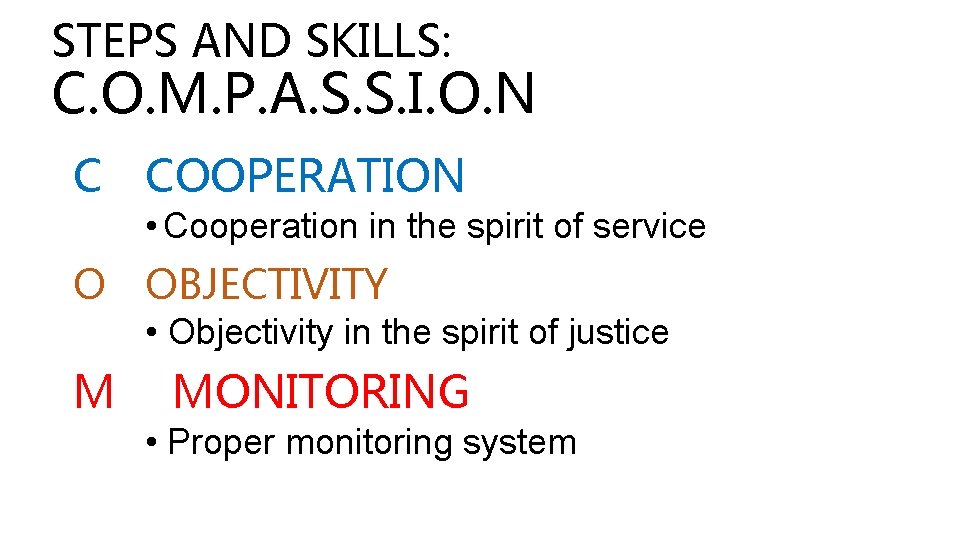 STEPS AND SKILLS: C. O. M. P. A. S. S. I. O. N C