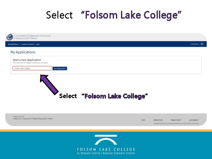 Select “Folsom Lake College” 