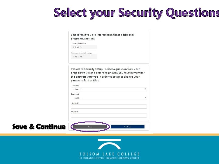 Select your Security Questions 