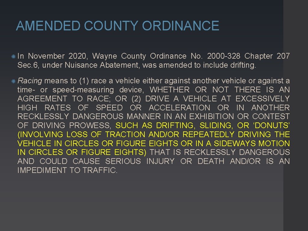 AMENDED COUNTY ORDINANCE In November 2020, Wayne County Ordinance No. 2000 -328 Chapter 207