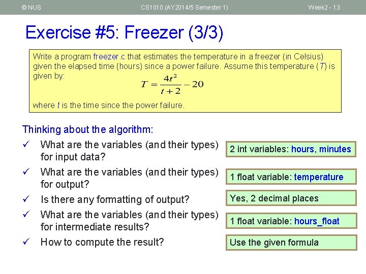 © NUS CS 1010 (AY 2014/5 Semester 1) Week 2 - 13 Exercise #5: