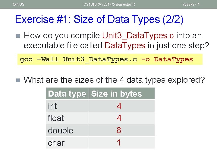 © NUS CS 1010 (AY 2014/5 Semester 1) Week 2 - 4 Exercise #1: