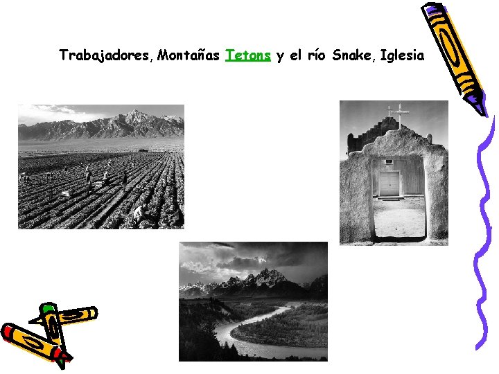 Trabajadores, Montañas Tetons y el río Snake, Iglesia Trabajadores, Montañas Tetons y el río Snake, Iglesia
