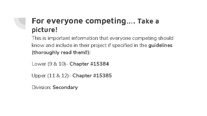 For everyone competing…. Take a picture! This is important information that everyone competing should