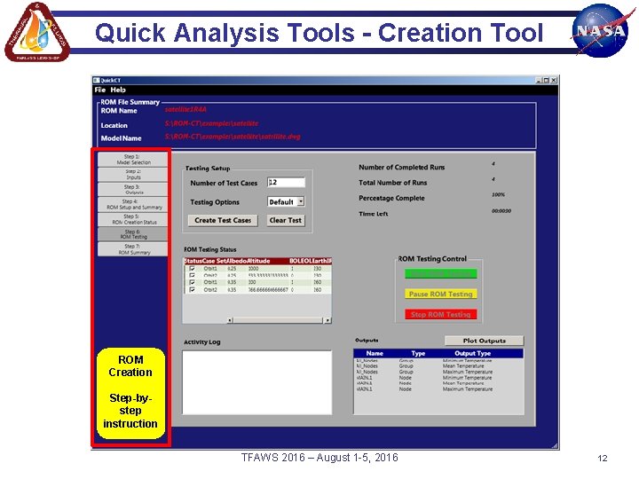 Quick Analysis Tools - Creation Tool ROM Creation Step-bystep instruction TFAWS 2016 – August