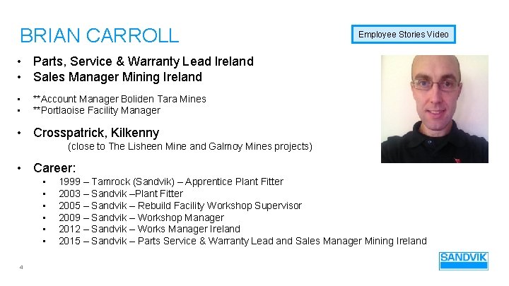 BRIAN CARROLL Employee Stories Video • Parts, Service & Warranty Lead Ireland • Sales