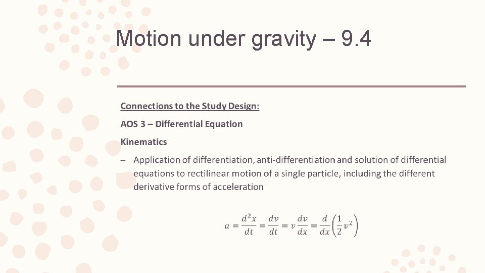 Motion under gravity – 9. 4 – 