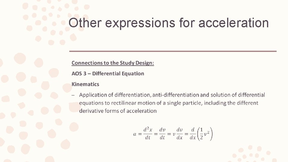 Other expressions for acceleration – 