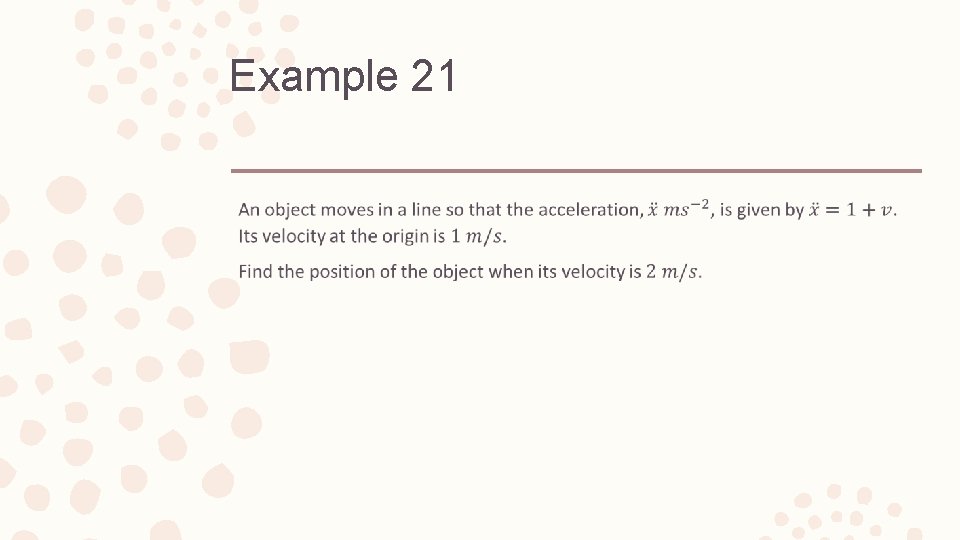 Example 21 – 