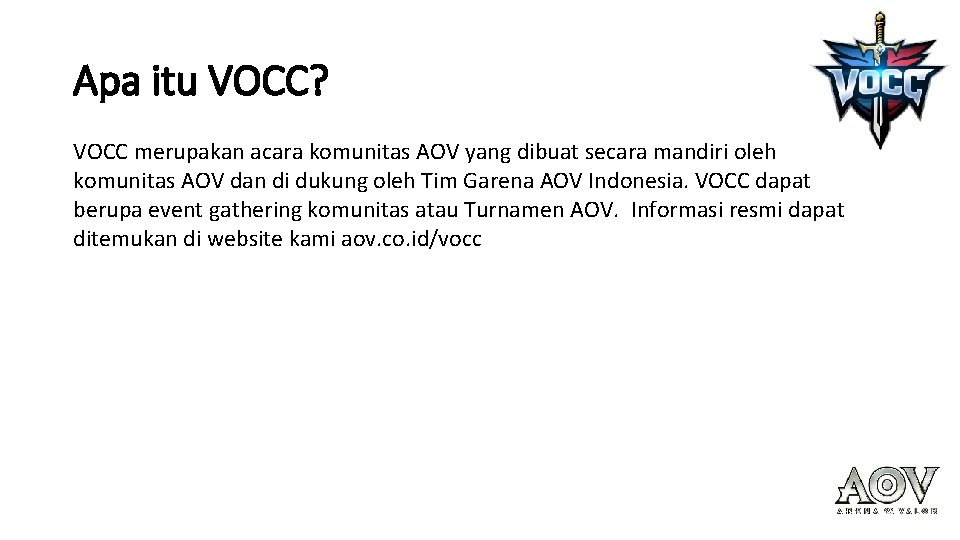 Apa itu VOCC? VOCC merupakan acara komunitas AOV yang dibuat secara mandiri oleh komunitas