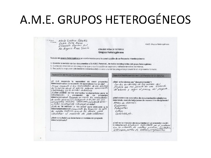 A. M. E. GRUPOS HETEROGÉNEOS 