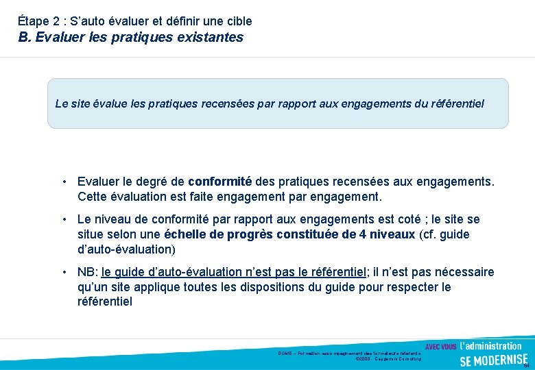 Étape 2 : S’auto évaluer et définir une cible B. Evaluer les pratiques existantes