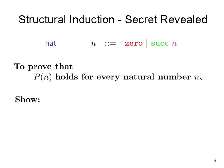 Structural Induction - Secret Revealed 9 