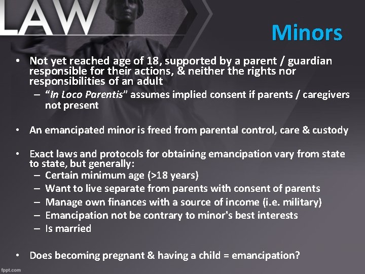 Minors • Not yet reached age of 18, supported by a parent / guardian