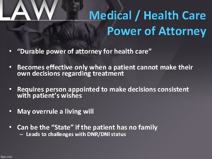 Medical / Health Care Power of Attorney • “Durable power of attorney for health