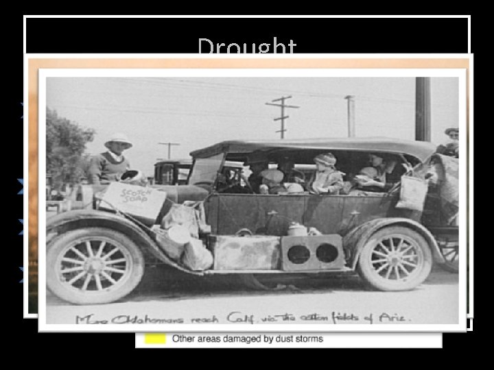 Drought • In 1924 -1927 and 1930 -1935, Georgia experienced a major drought. •