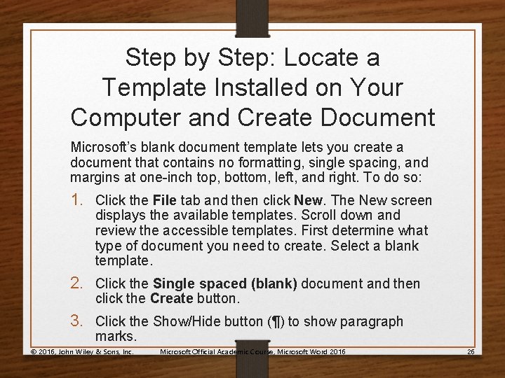 Step by Step: Locate a Template Installed on Your Computer and Create Document Microsoft’s