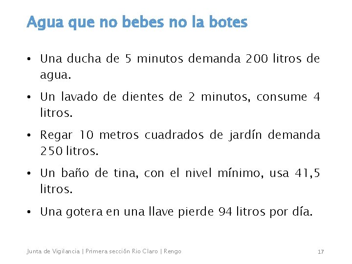 Agua que no bebes no la botes • Una ducha de 5 minutos demanda