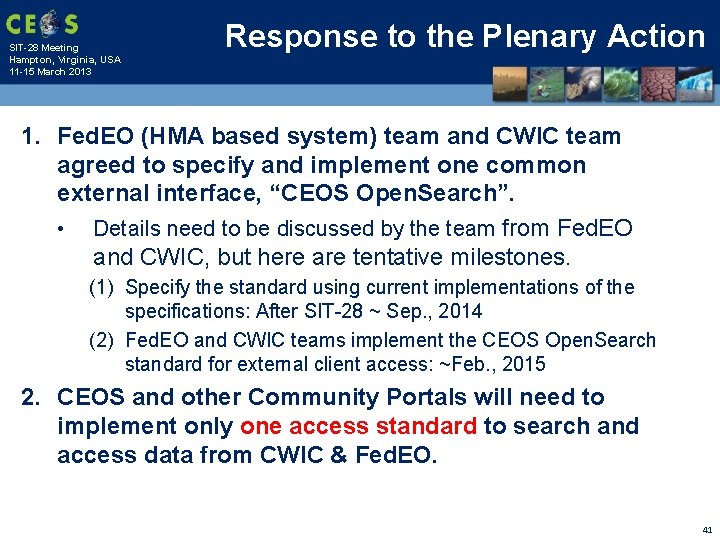 SIT-28 Meeting Hampton, Virginia, USA 11 -15 March 2013 Response to the Plenary Action