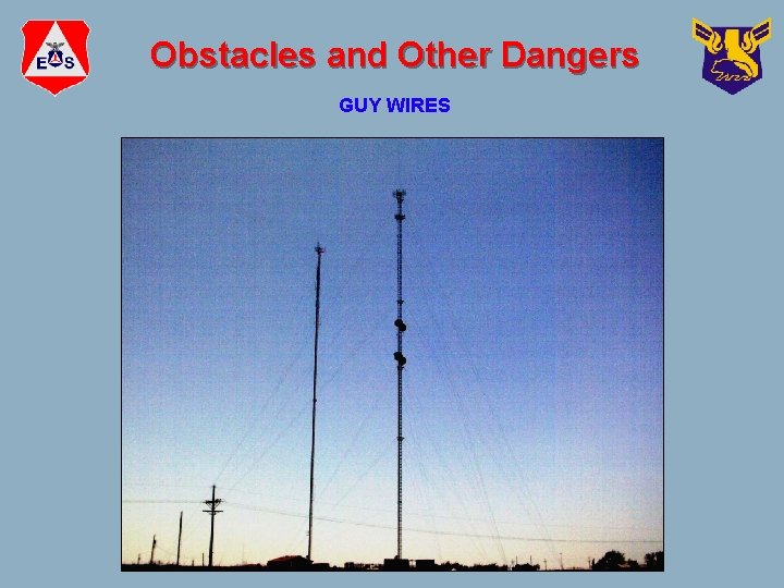 Obstacles and Other Dangers GUY WIRES 