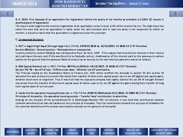 SPCM & ASSOCIATES MONTHLY NEWSLETTER MARCH 2016 Income Tax Updates - Deepali R. Shah