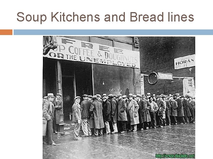 Soup Kitchens and Bread lines 