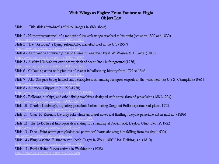 With Wings as Eagles: From Fantasy to Flight Object List Slide 1 – Title