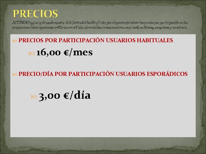 PRECIOS ACUERDO 39/2017, de 24 de agosto, de la Junta de Castilla y León,