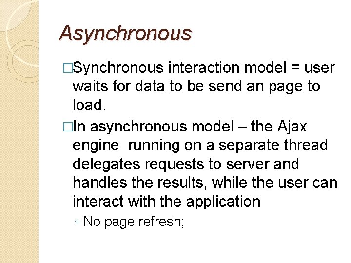 Definition Asynchronous Model Google Web Toolkit Dudeanu Ermoghen Ibnescu Diana Melinte