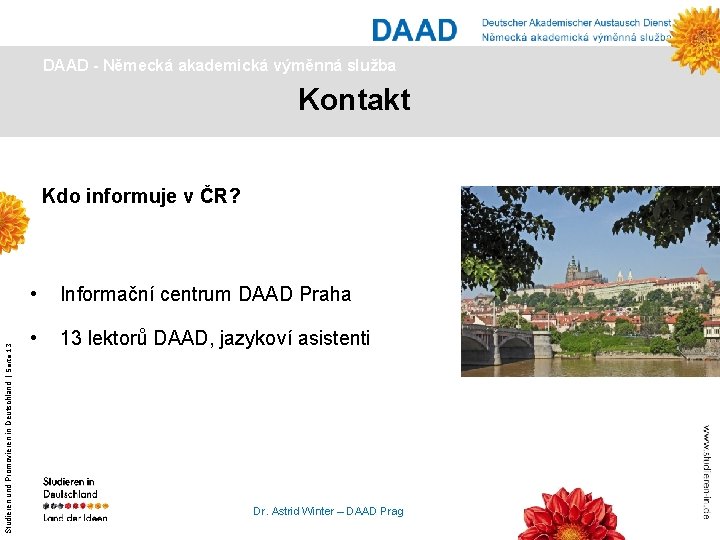 DAAD - Německá akademická výměnná služba Kontakt Studieren und Promovieren in Deutschland | Seite