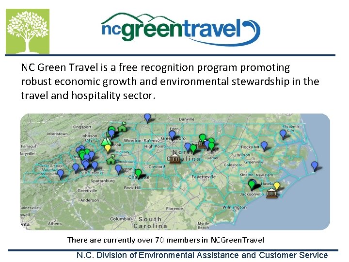 NC Green Travel is a free recognition program promoting robust economic growth and environmental
