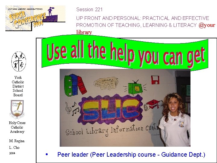 Session 221 UP FRONT AND PERSONAL: PRACTICAL AND EFFECTIVE PROMOTION OF TEACHING, LEARNING &