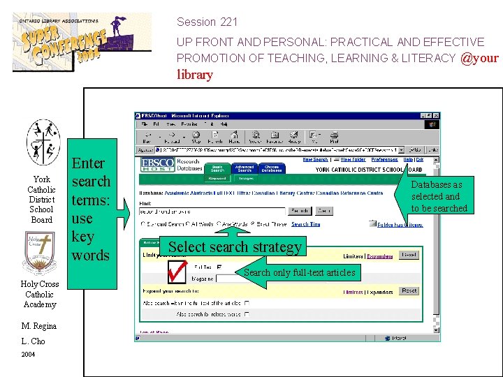 Session 221 UP FRONT AND PERSONAL: PRACTICAL AND EFFECTIVE PROMOTION OF TEACHING, LEARNING &