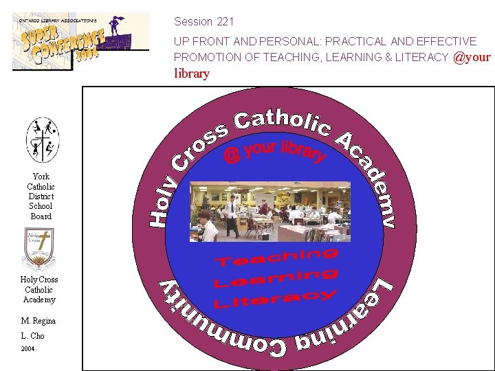 Session 221 UP FRONT AND PERSONAL: PRACTICAL AND EFFECTIVE PROMOTION OF TEACHING, LEARNING &