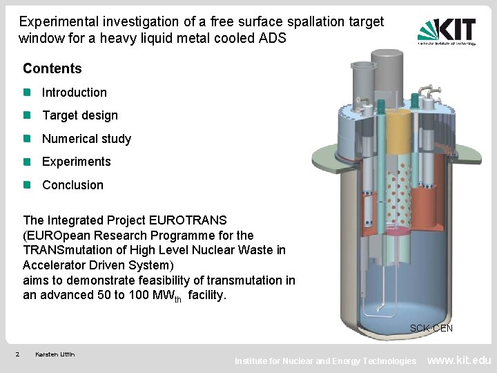 Experimental investigation of a free surface spallation target window for a heavy liquid metal