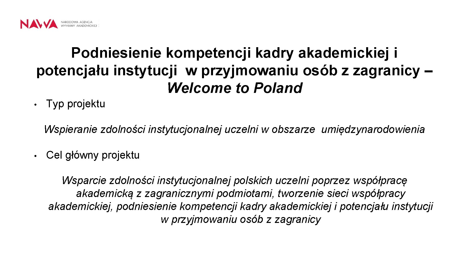 Podniesienie kompetencji kadry akademickiej i potencjału instytucji w przyjmowaniu osób z zagranicy – Welcome