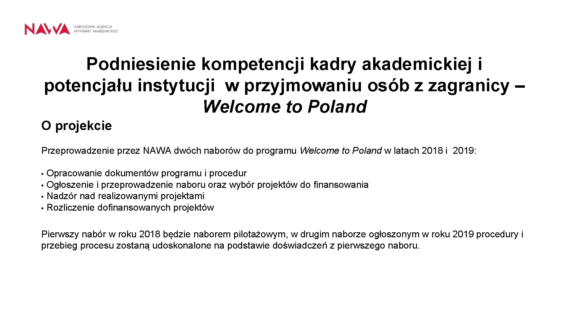 Podniesienie kompetencji kadry akademickiej i potencjału instytucji w przyjmowaniu osób z zagranicy – Welcome