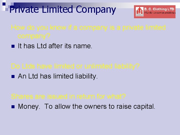 Private Limited Company How do you know if a company is a private limited