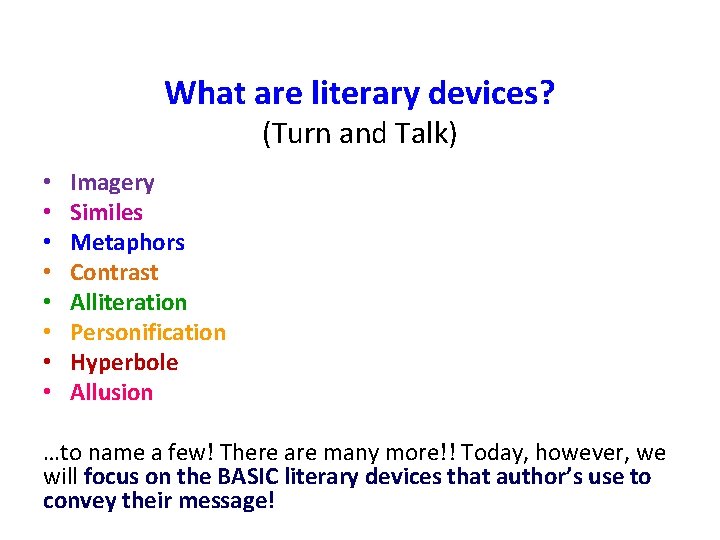 What are literary devices Turn and Talk Imagery
