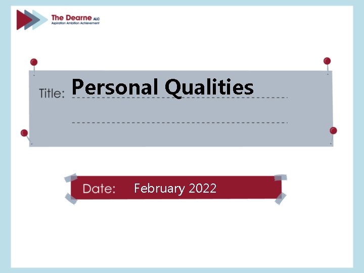 Personal Qualities February 2022 
