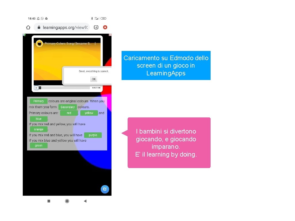 Caricamento su Edmodo dello screen di un gioco in Learning. Apps I bambini si