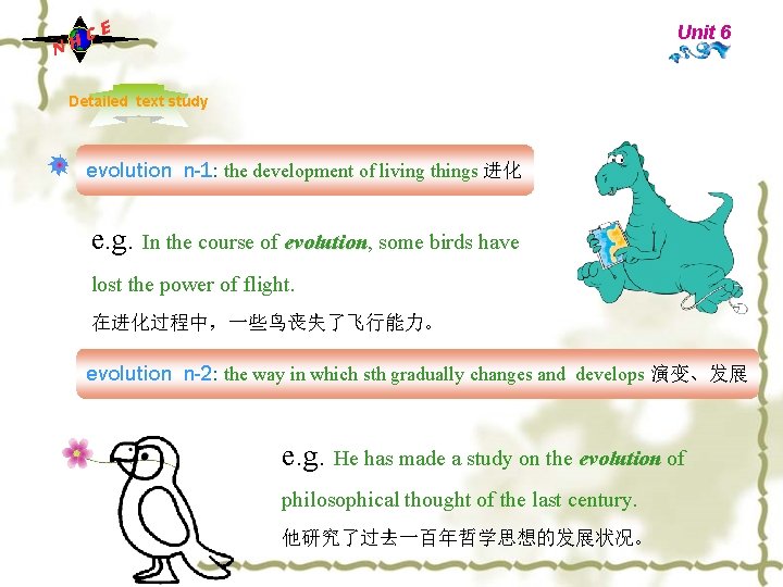 C H N E Unit 6 Detailed text study evolution n-1: the development of