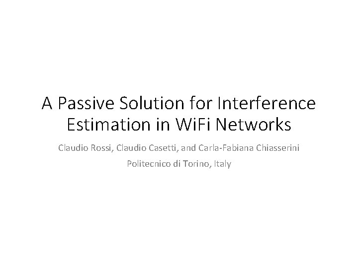 A Passive Solution for Interference Estimation in Wi
