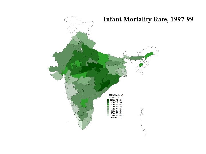 Infant Mortality Rate, 1997 -99 