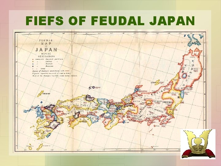 FIEFS OF FEUDAL JAPAN 