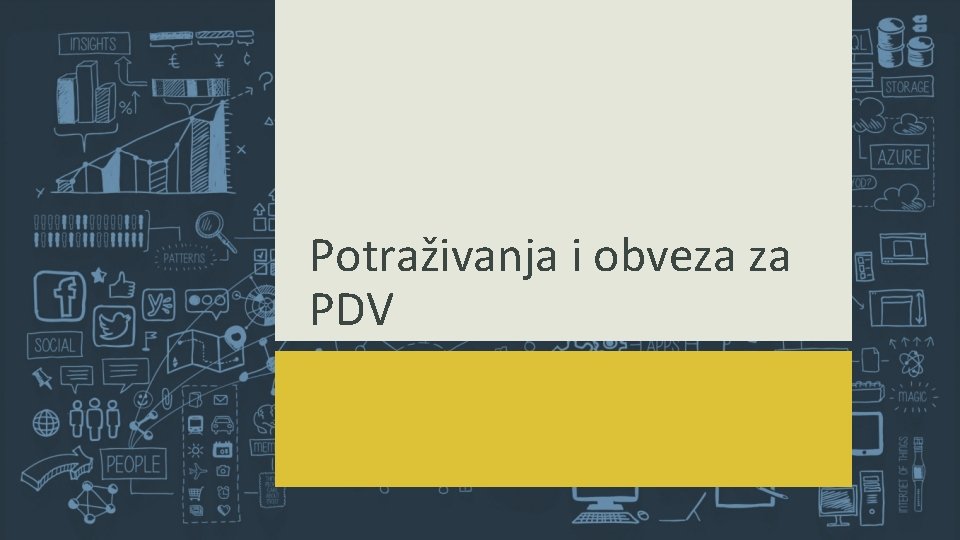 Potraživanja i obveza za PDV 