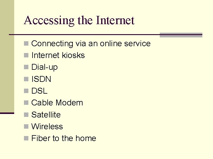TECHNOLOGY GUIDE FIVE Basics of the Internet and