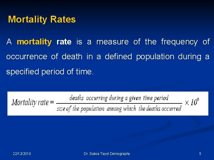 Mortality Is The Measurement Of The Frequency Of Death