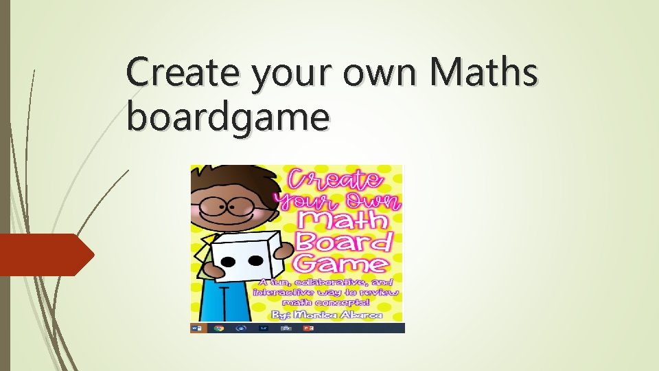 Create your own Maths boardgame Heres what you
